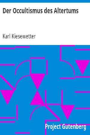 [Gutenberg 43078] • Der Occultismus des Altertums